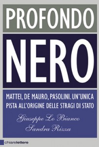 Recensione Profondo Nero, Giuseppe Lo Bianco e Sara Rizza.