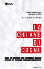 “La Chiave di Cogne”, di Valentina Magrin e Fabiana Muceli