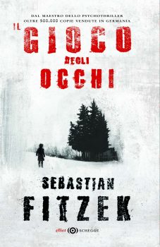 Il gioco degli occhi, di Sebastian Fitzek