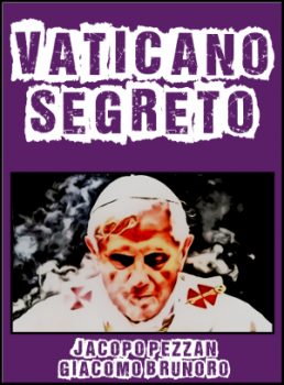 Vinci un e-book: “Vaticano segreto – La rinuncia di Papa Benedetto XVI”