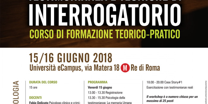 Come funziona la testimonianza? Quali sono le tecniche di interrogatorio? Ve lo spiega Nerocrime